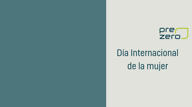 PreZero se suma al Día Internacional de la Mujer 2024