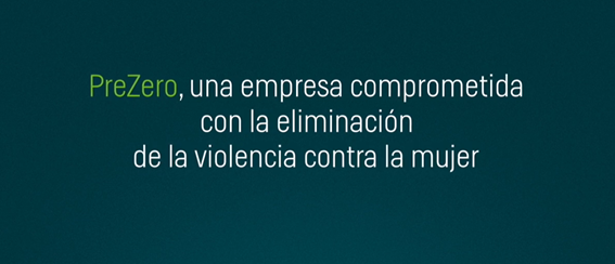 PreZero se suma al Día Internacional para la Eliminación de la Violencia contra la Mujer